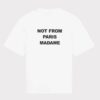 T-Shirt Slogan Drôle de Monsieur